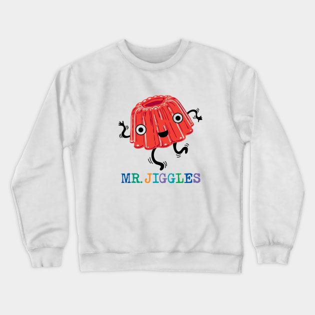 Mr Jiggles Crewneck Sweatshirt by Andibird